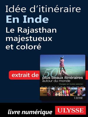 cover image of Idée d'itinéraire en Inde, le Rajasthan majestueux et coloré